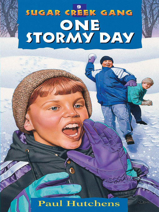 Title details for One Stormy Day by Paul Hutchens - Wait list